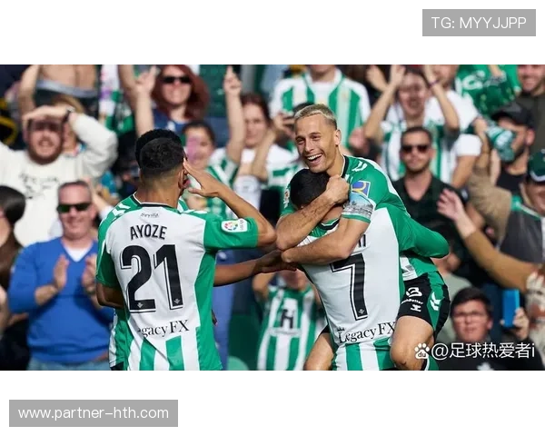 围绕皇家贝蒂斯崛起之路与西甲格局变迁的深度观察与分析及未来展望